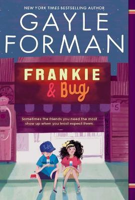 Frankie & Bug - Gayle Forman