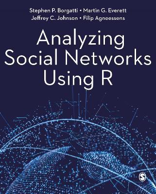 Analyzing Social Networks Using R - Stephen P. Borgatti