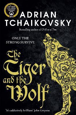 The Tiger and the Wolf: Volume 1 - Adrian Tchaikovsky