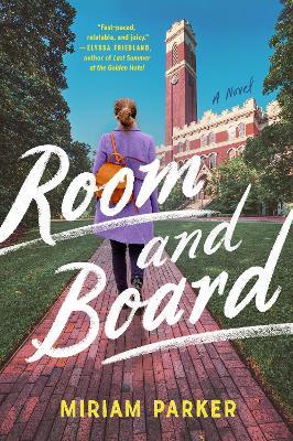 Room and Board - Miriam Parker