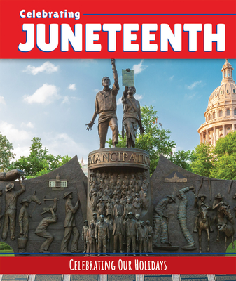 Coperta cărții 'Celebrating Juneteenth - Seth Lynch'
