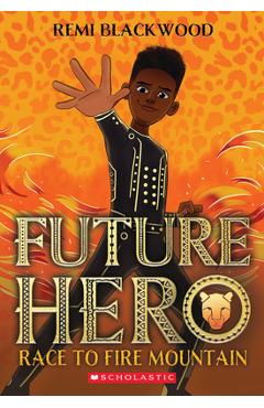 Poza produsului Future Hero - Remi Blackwood