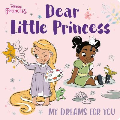 Dear Little Princess: My Dreams for You (Disney Princess) - Random House Disney