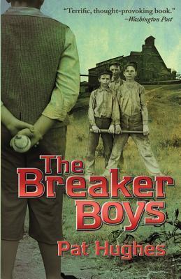 The Breaker Boys - Pat Hughes
