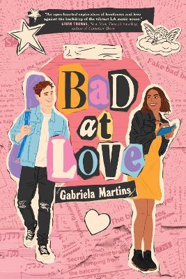 Bad at Love - Gabriela Martins