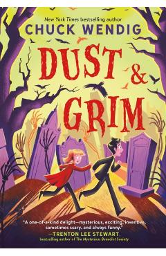 Dust & Grim - Chuck Wendig