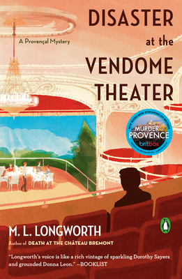 Disaster at the Vendome Theater - M. L. Longworth