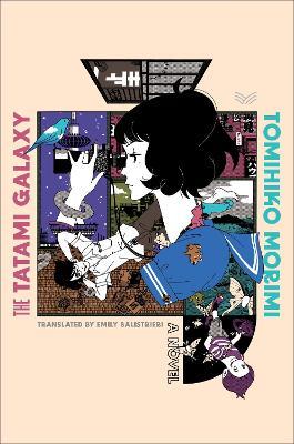 The Tatami Galaxy - Tomihiko Morimi