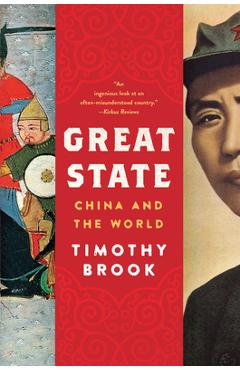 Poza produsului Great State: China and the World - Timothy Brook