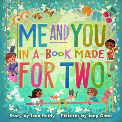Me and You in a Book Made for Two - Jean Reidy