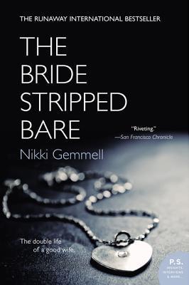 The Bride Stripped Bare - Nikki Gemmell