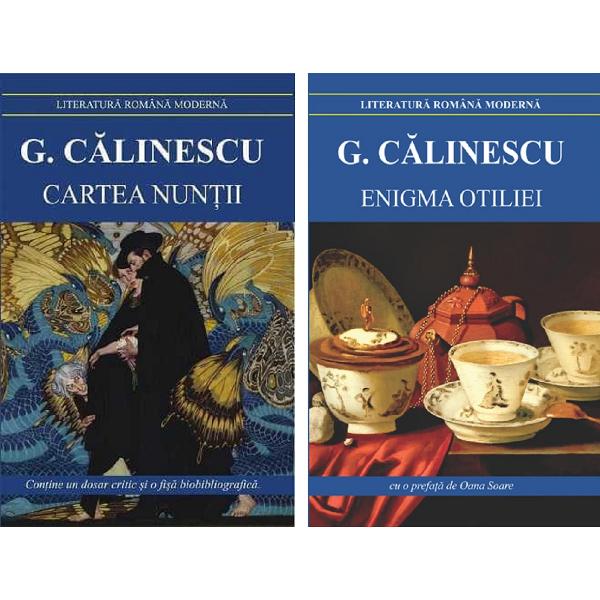 Pachet: Cartea nuntii + Enigma Otiliei - George Calinescu
