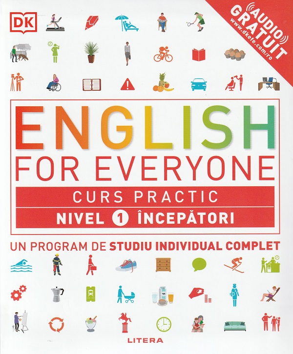 English for Everyone. Curs practic. Nivel 1 incepatori