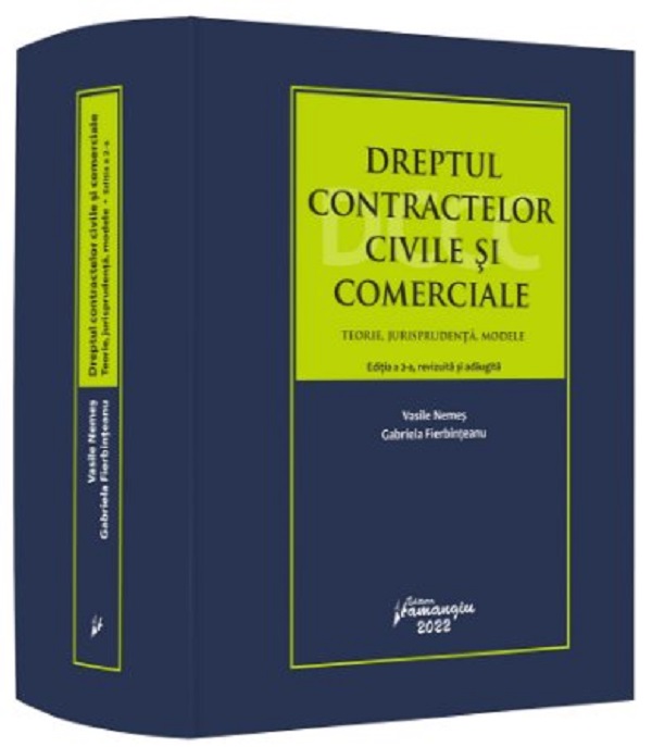 Dreptul contractelor civile si comerciale Ed.2 - Vasile Nemes, Gabriela Fierbinteanu