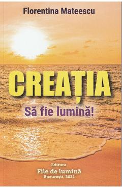 Coperta cărții Creatia - Florentina Mateescu