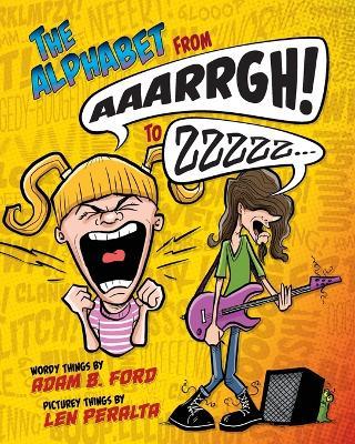 Coperta cărții 'The Alphabet from AAARRGH! to ZZzzz... - Adam B. Ford'