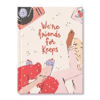 We're Friends for Keeps - Danielle Leduc Mcqueen