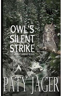 Poza produsului Owl's Silent Strike - Paty Jager