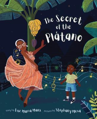 The Secret of the Pltano - Luz Maria Mack