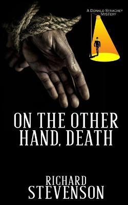 On The Other Hand, Death - Richard Stevenson