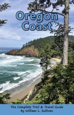 Coperta cărții '100 Hikes: Oregon Coast - William L Sullivan'