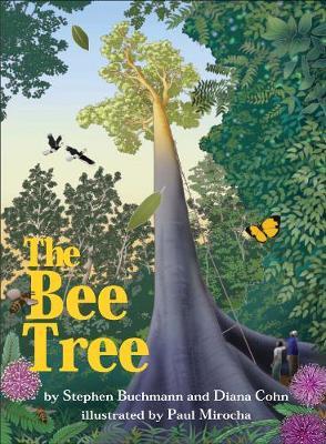 The Bee Tree - Stephen Buchmann