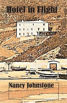 Hotel in Flight - Nancy Johnstone