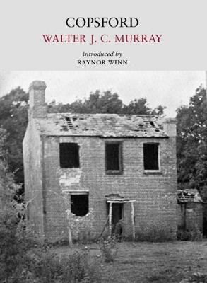 Copsford - Walter J. C. Murray