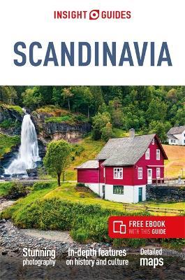 Insight Guides Scandinavia (Travel Guide with Free Ebook) - Insight Guides
