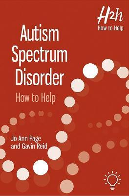 Autism Spectrum Disorder (Asd): Autism Spectrum Disorder (Asd) - Gavin Reid