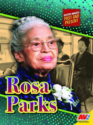 Rosa Parks - Ruth Daly