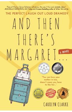 And Then There's Margaret - Carolyn Clarke