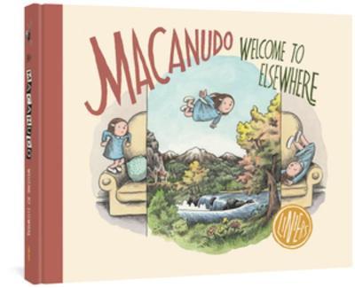 Macanudo: Welcome to Elsewhere - Liniers