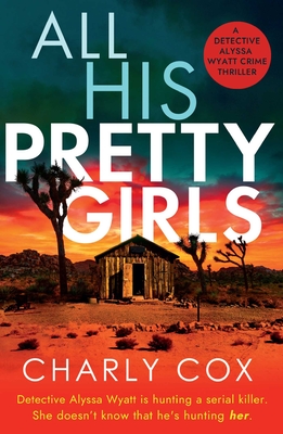 All His Pretty Girls - Charly Cox