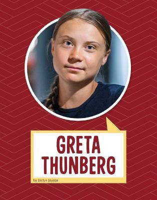 Greta Thunberg - Jaclyn Jaycox