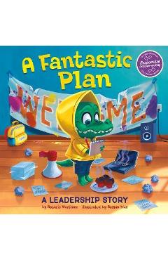 Poza produsului A Fantastic Plan: A Leadership Story - Román Díaz