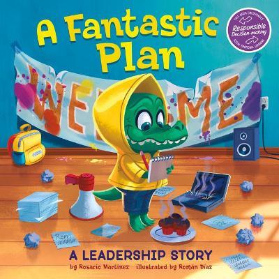 A Fantastic Plan: A Leadership Story - Román Díaz