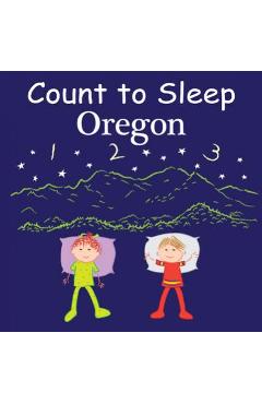 Coperta cărții 'Count to Sleep Oregon - Adam Gamble'
