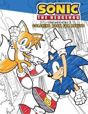 Sonic the Hedgehog: The Official Adult Coloring Book - Insight Editions