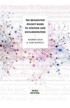 Coperta cărții 'The Broadview Pocket Guide to Citation and Documentation - Third Edition - Maureen Okun'
