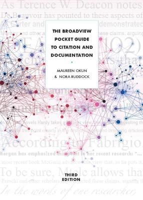 The Broadview Pocket Guide to Citation and Documentation - Third Edition - Maureen Okun