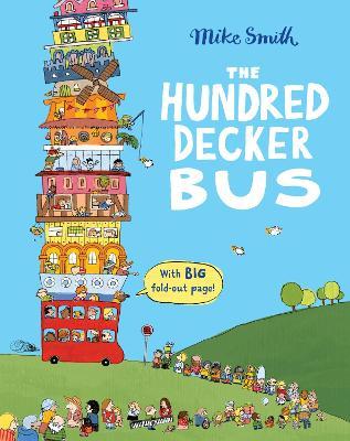The Hundred Decker Bus - Mike Smith
