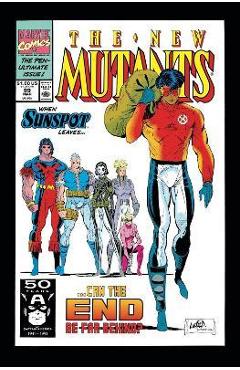 Coperta cărții 'New Mutants Epic Collection: The End of the Beginning - Louise Simonson'