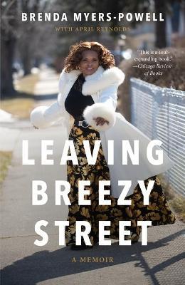 Coperta cărții 'Leaving Breezy Street: A Memoir - Brenda Myers-powell'