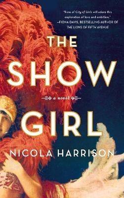 The Show Girl - Nicola Harrison