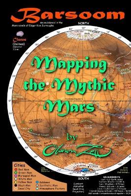 Barsoom: Mapping the Mythic Mars - Oberon Zell