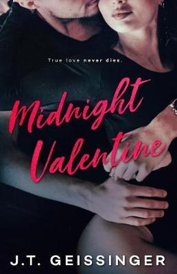 Midnight Valentine - J. T. Geissinger