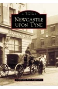 Coperta cărții 'Newcastle Upon Tyne - Peter Hepplewhite'