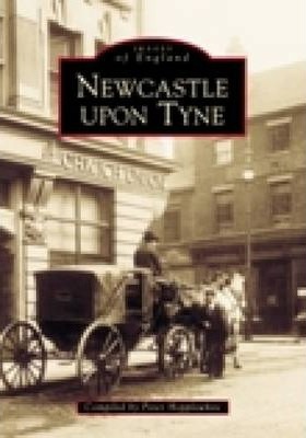 Coperta cărții 'Newcastle Upon Tyne - Peter Hepplewhite'