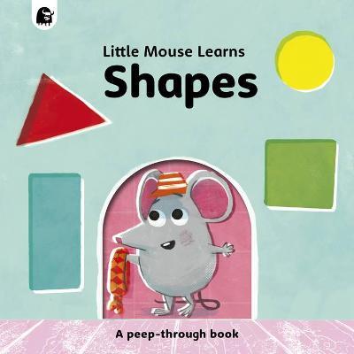 Shapes: A Peep-Through Book - Mike Henson